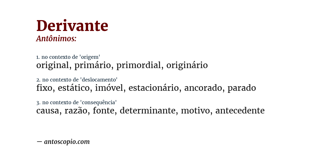 Antônimo de derivante