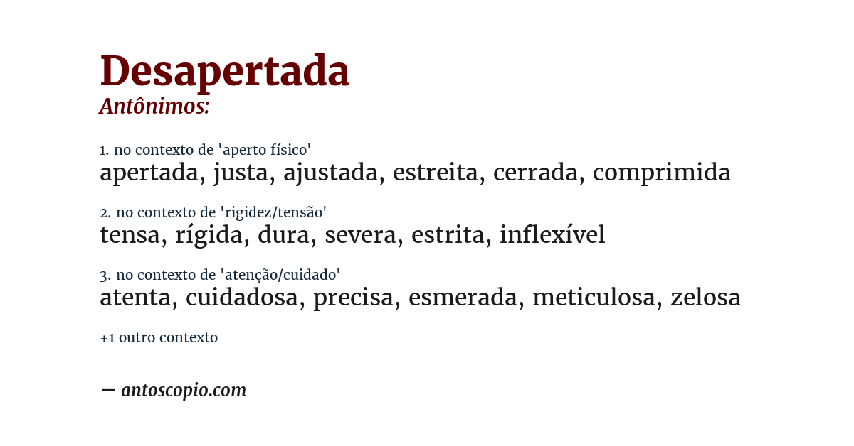 Antônimo de desapertada