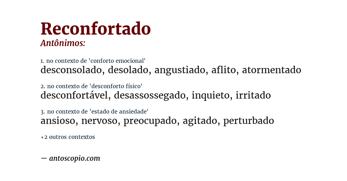 Antônimo de reconfortado