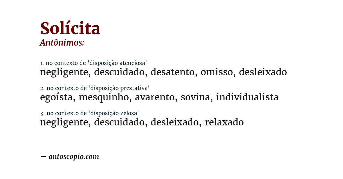 Antônimo de solícita