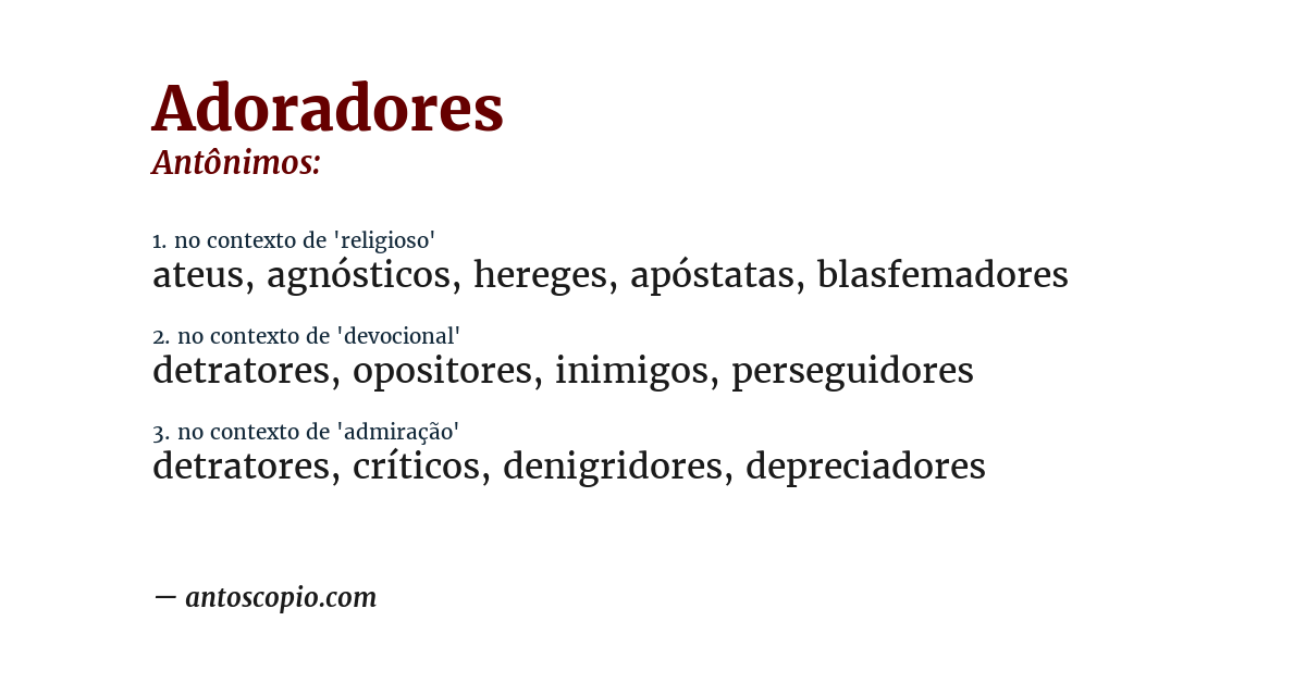 Antônimo de adoradores