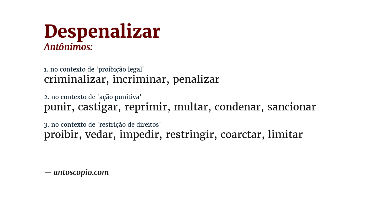 Antônimo de despenalizar