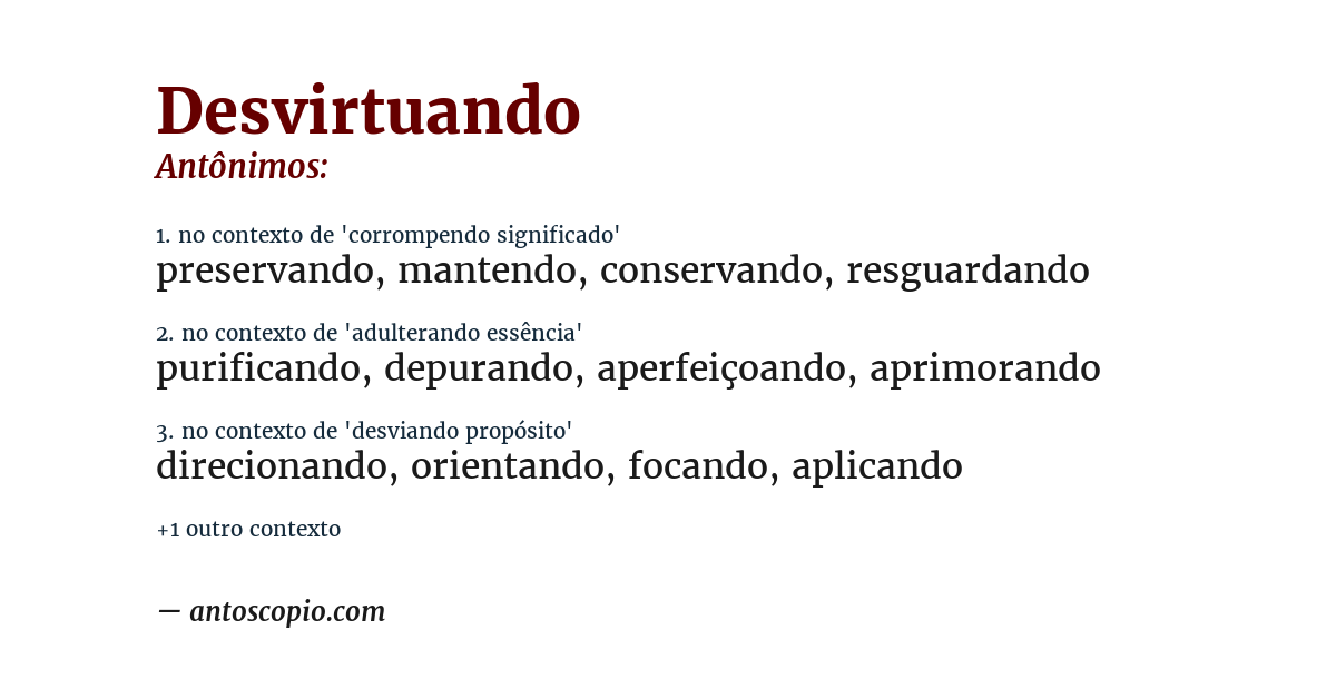 Antônimo de desvirtuando