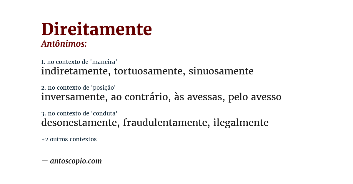 Antônimo de direitamente