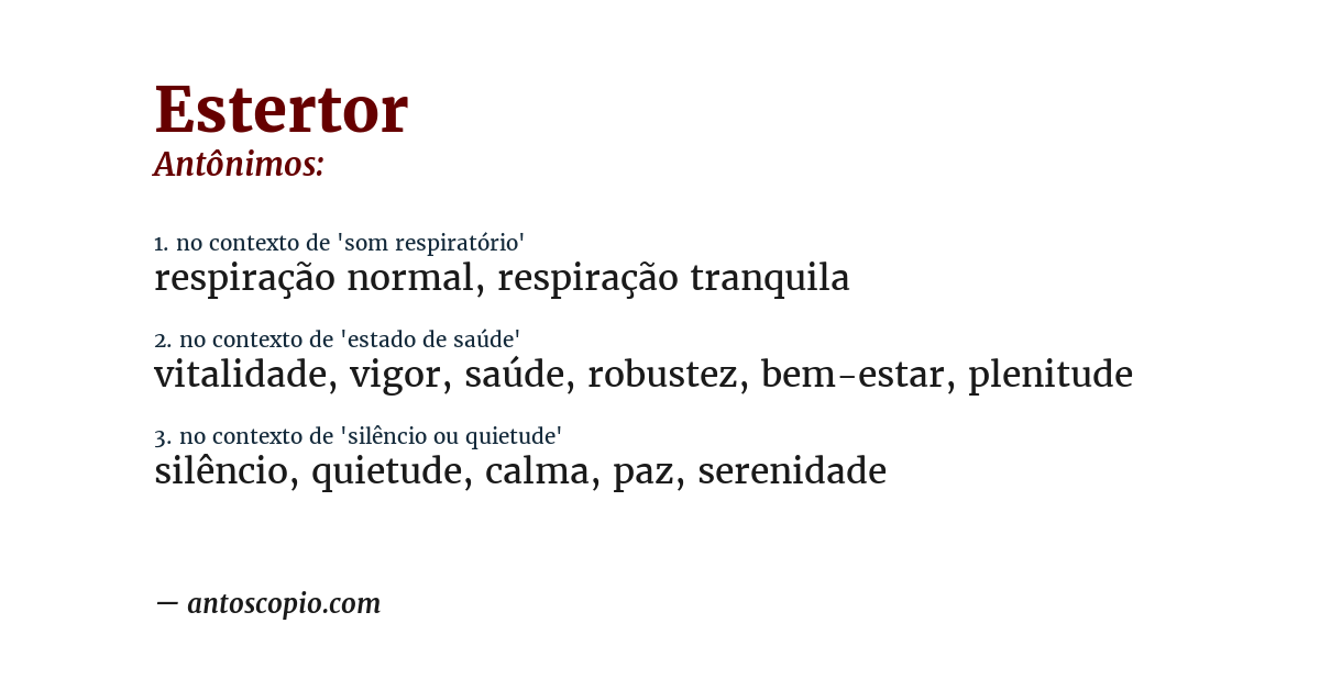 Antônimo de estertor