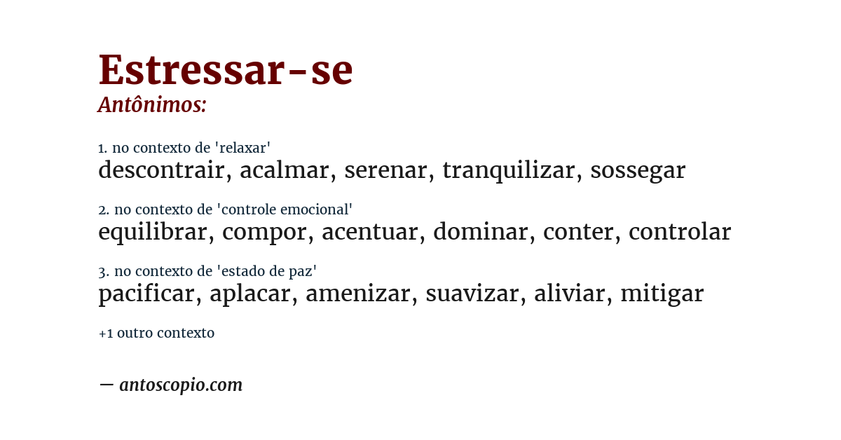 Antônimo de estressar-se