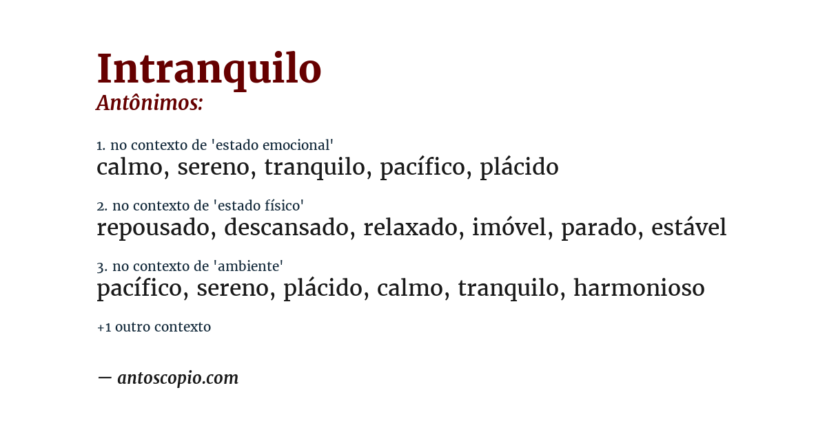 Antônimo de intranquilo