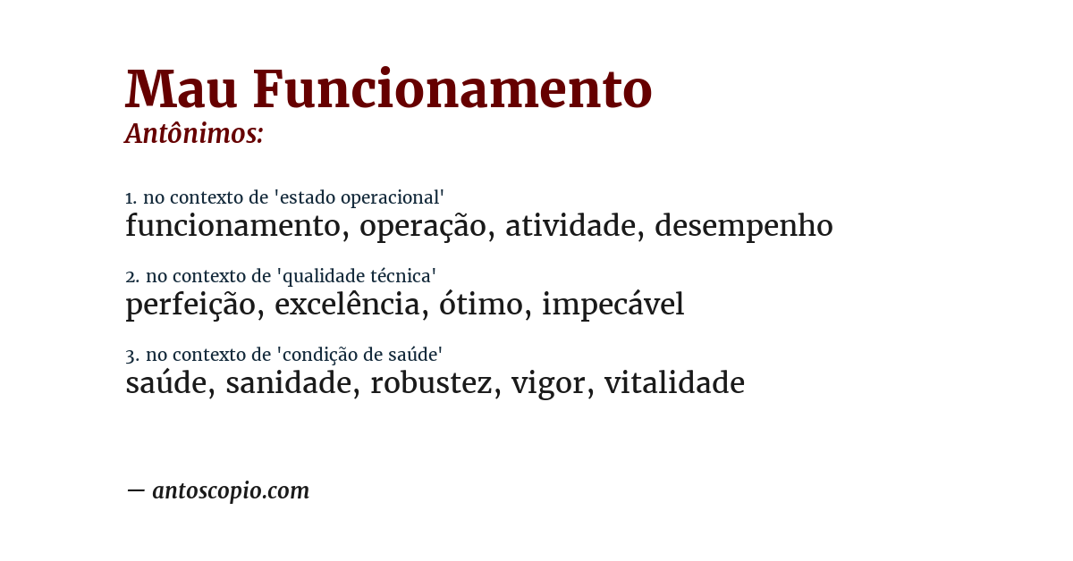 Antônimo de mau funcionamento