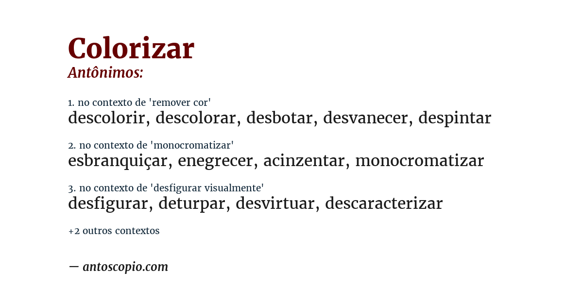 Antônimo de colorizar