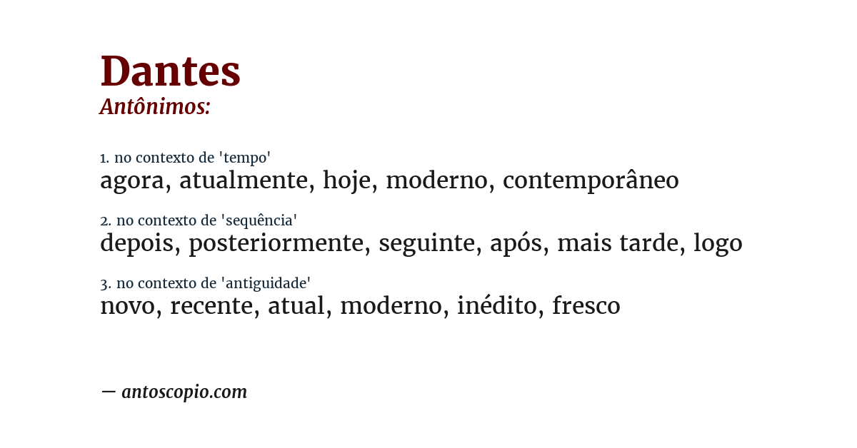 Antônimo de dantes
