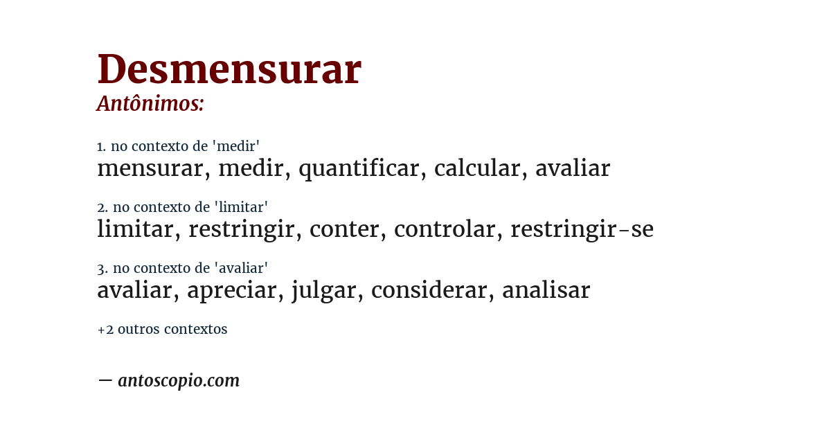 Antônimo de desmensurar