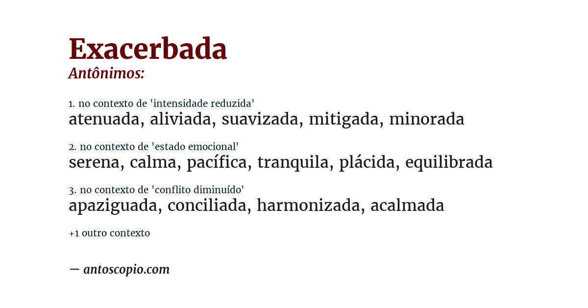 Antônimo de exacerbada