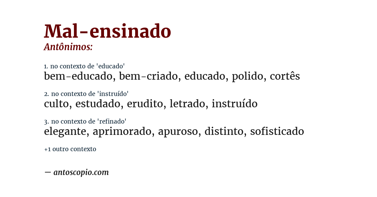 Antônimo de mal-ensinado