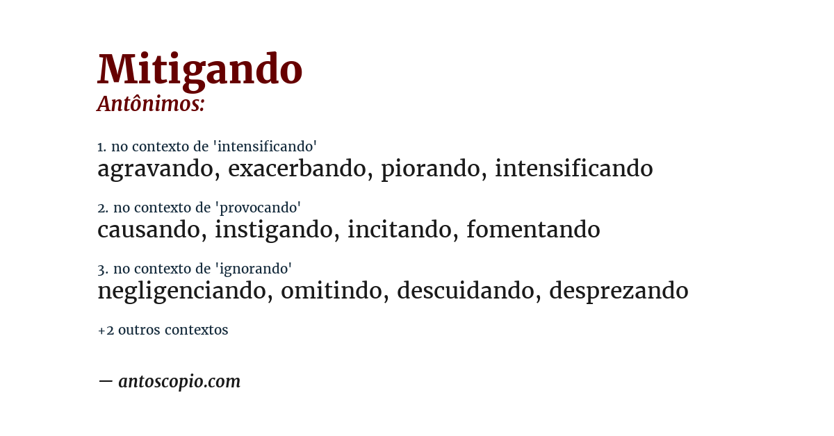 Antônimo de mitigando