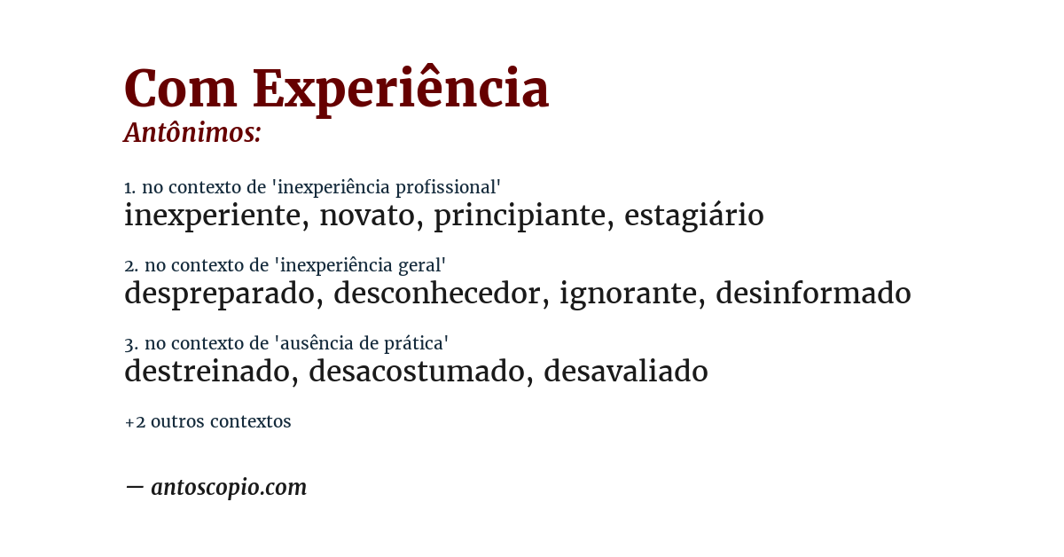 Antônimo de com experiência