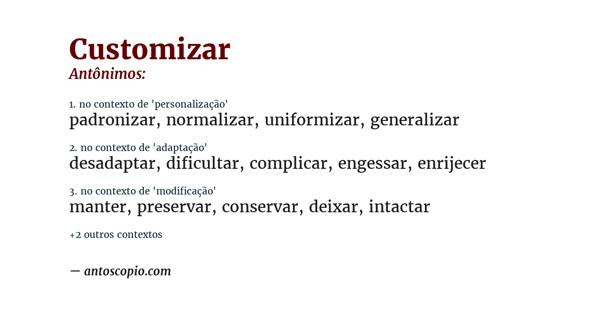 Antônimo de customizar