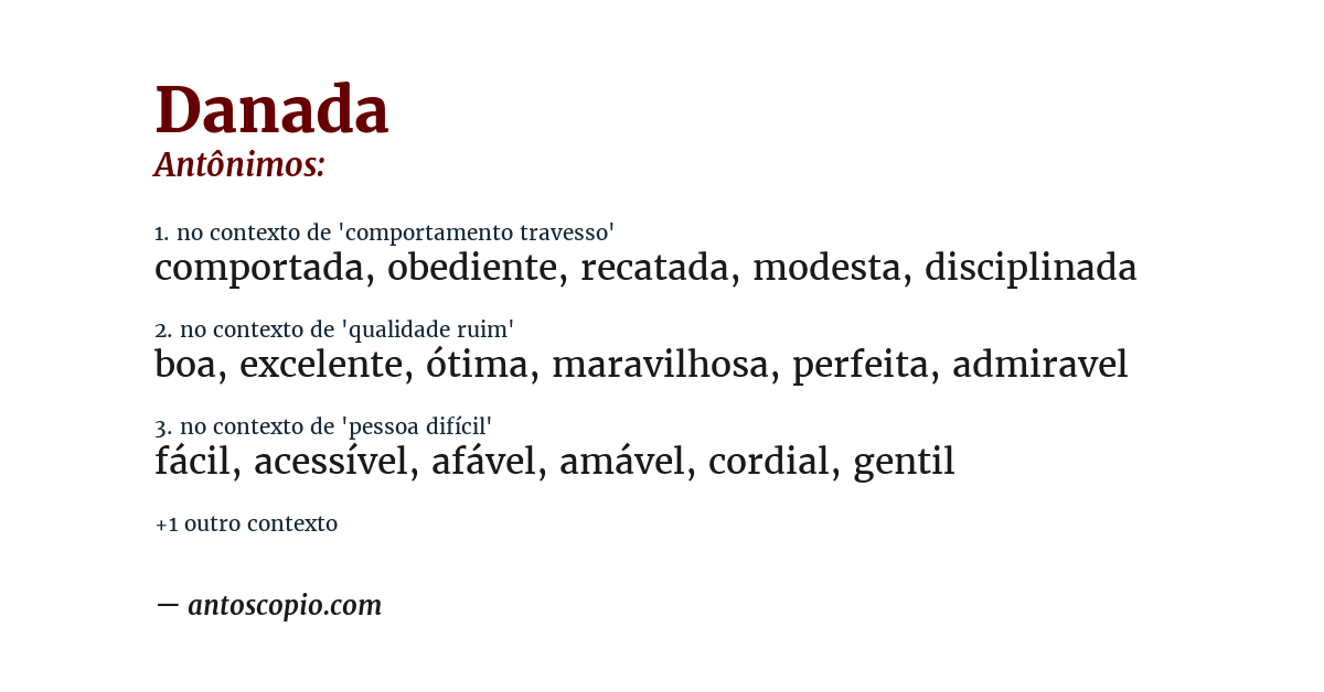 Antônimo de danada