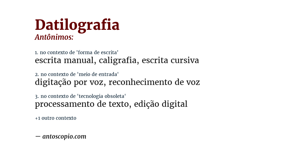 Antônimo de datilografia