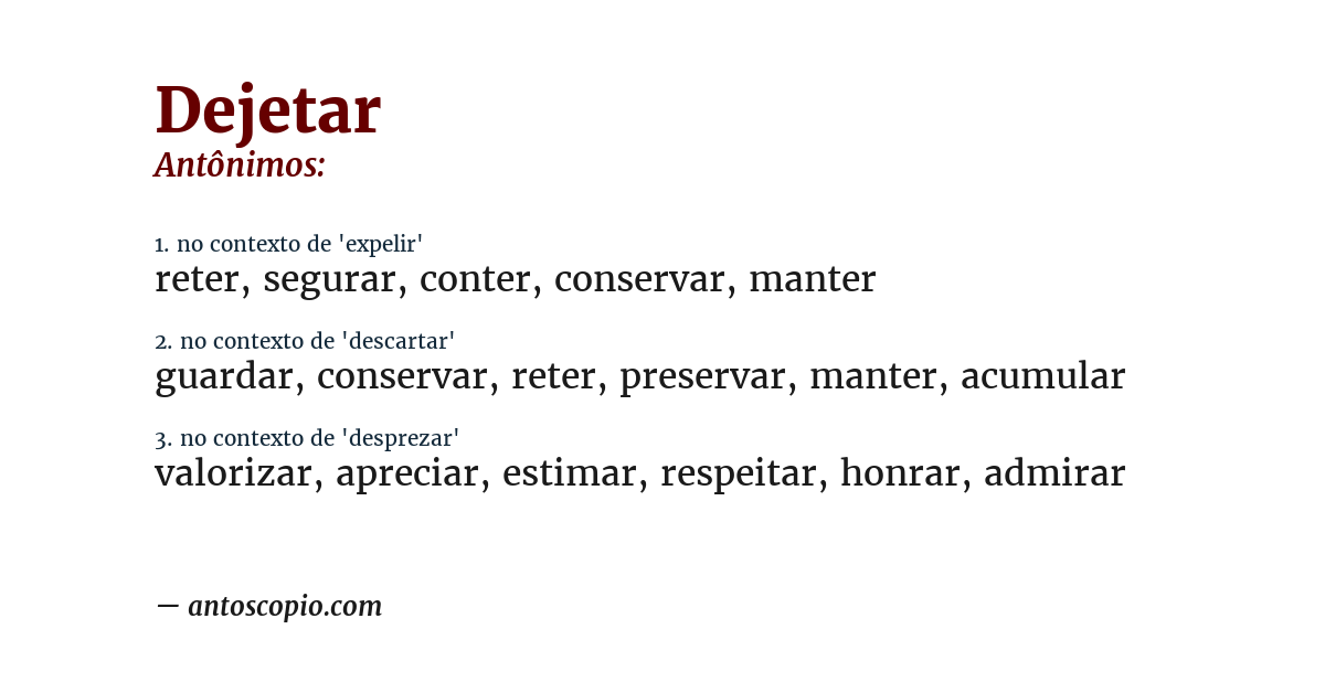 Antônimo de dejetar