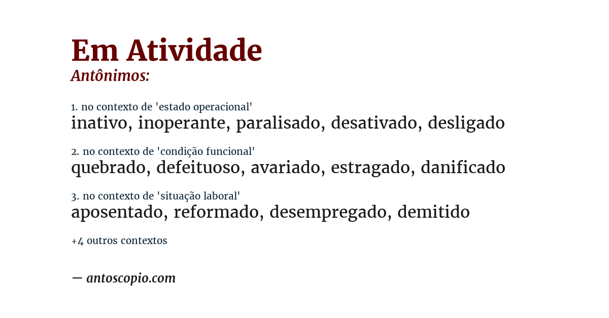 Antônimo de em atividade
