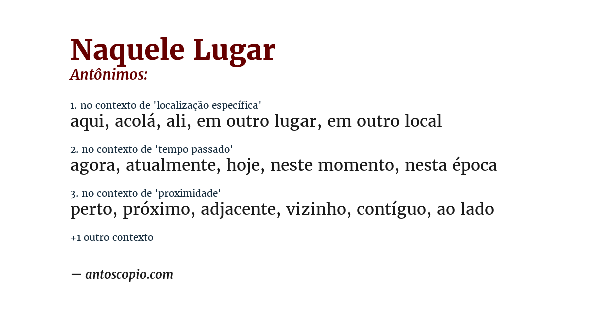 Antônimo de naquele lugar