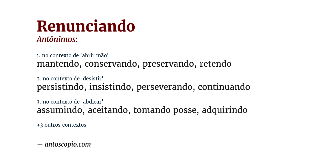 Antônimo de renunciando