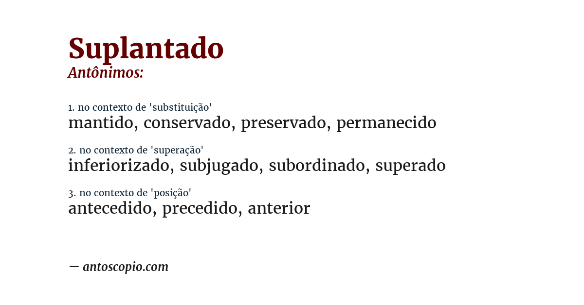 Antônimo de suplantado