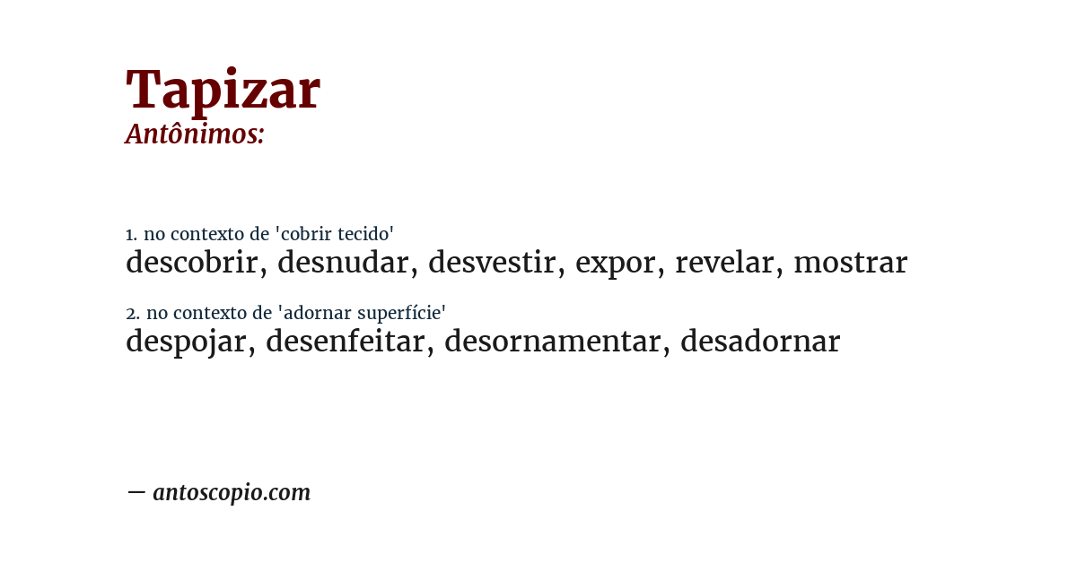 Antônimo de tapizar
