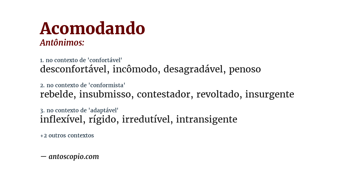 Antônimo de acomodando