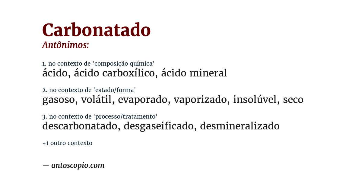 Antônimo de carbonatado