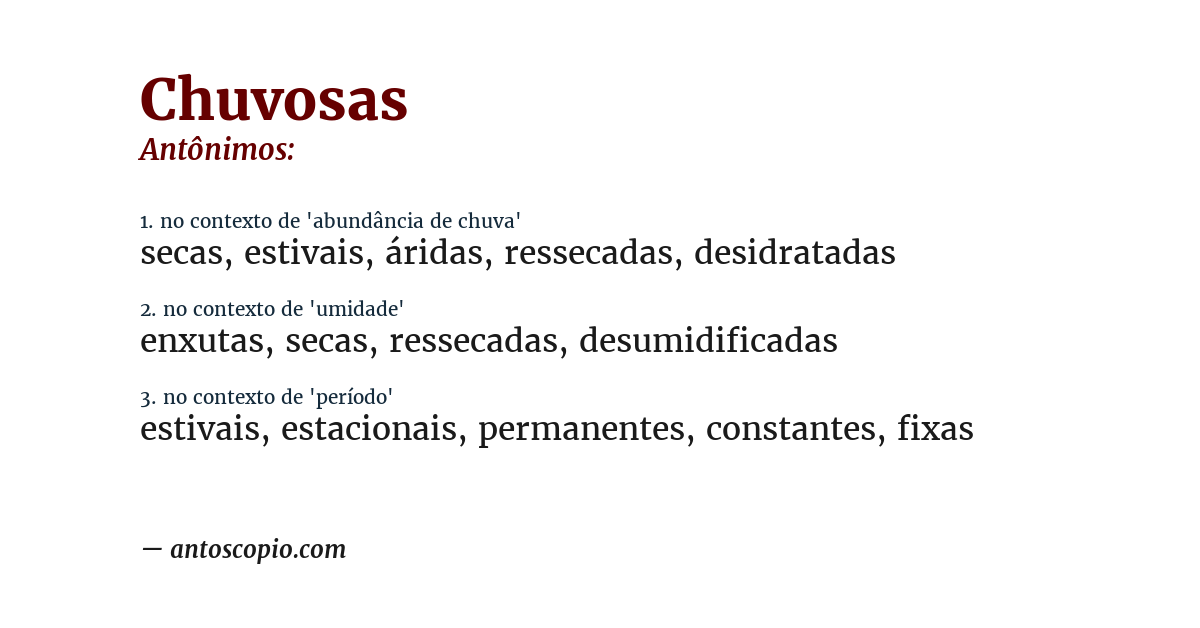 Antônimo de chuvosas