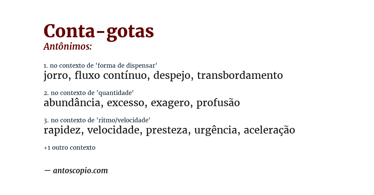 Antônimo de conta-gotas