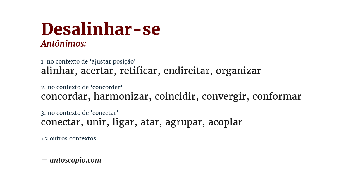 Antônimo de desalinhar-se
