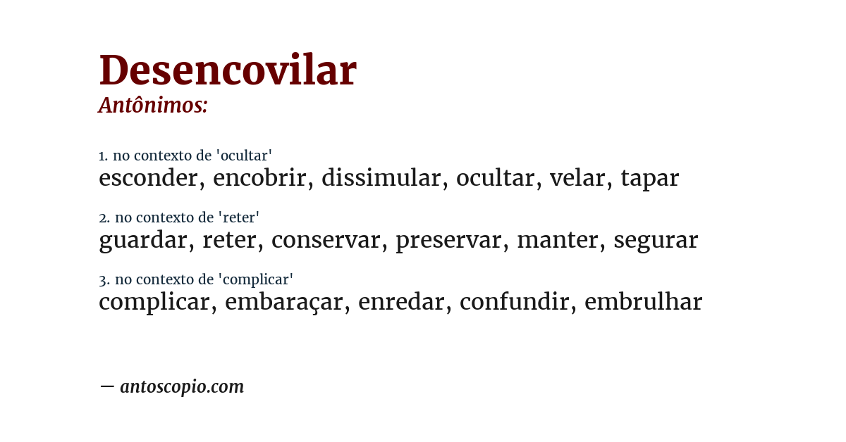 Antônimo de desencovilar