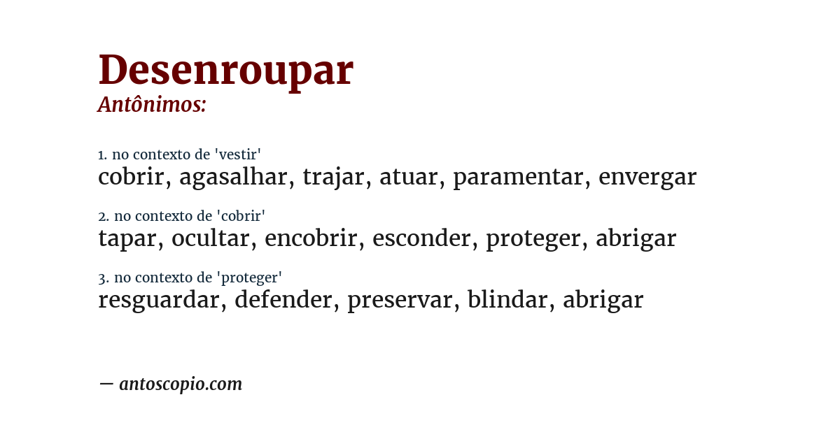 Antônimo de desenroupar