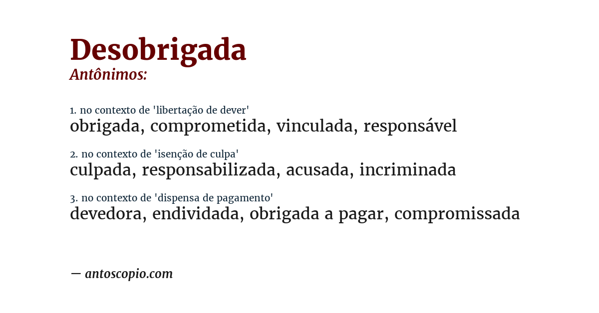 Antônimo de desobrigada