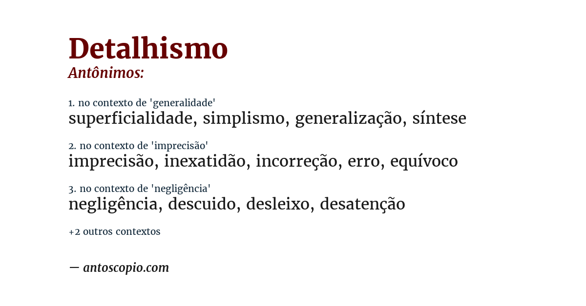 Antônimo de detalhismo