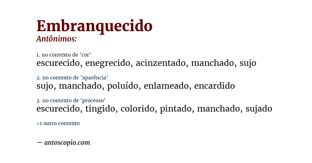 Antônimo de embranquecido