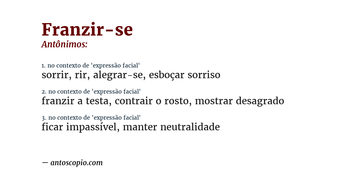 Antônimo de franzir-se