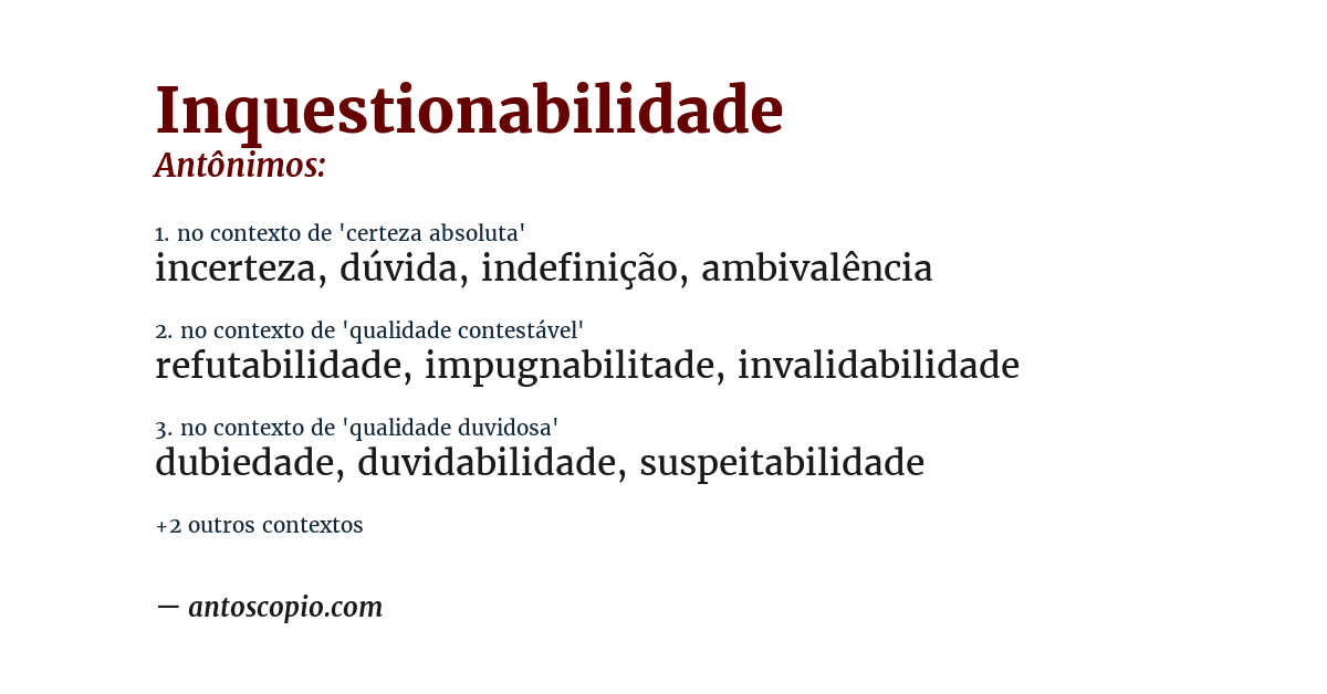 Antônimo de inquestionabilidade