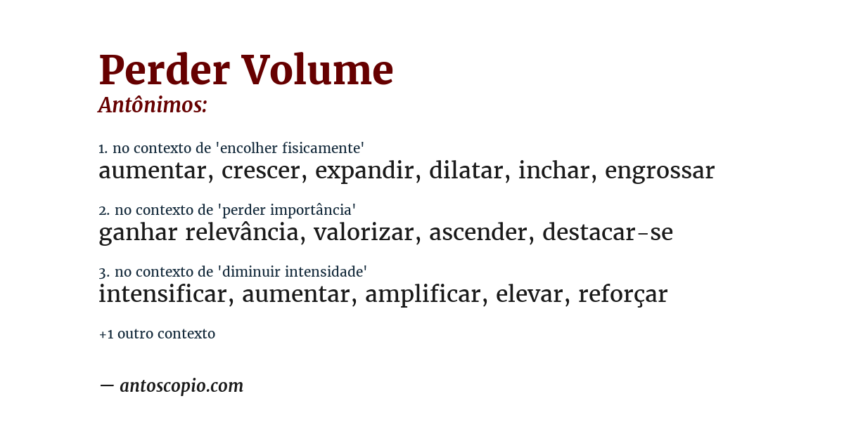 Antônimo de perder volume