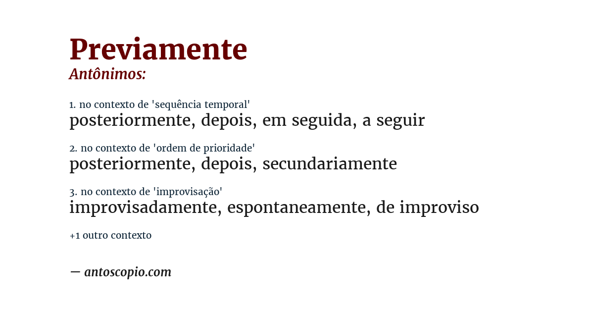 Antônimo de previamente