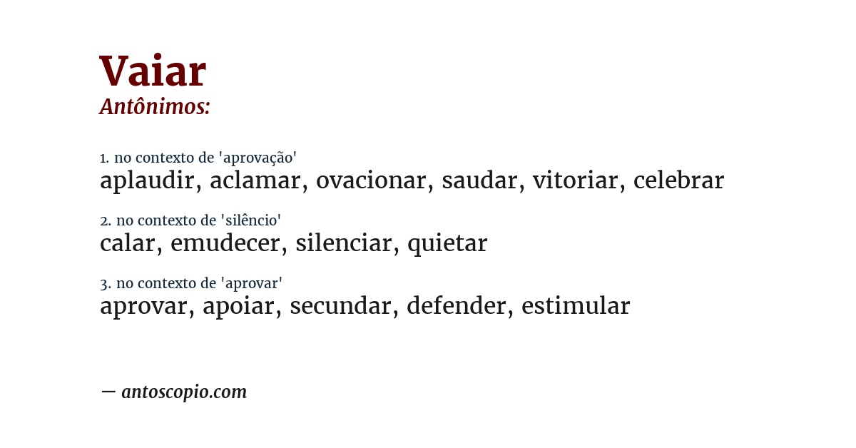 Antônimo de vaiar
