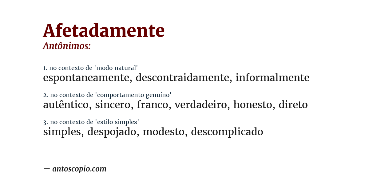 Antônimo de afetadamente