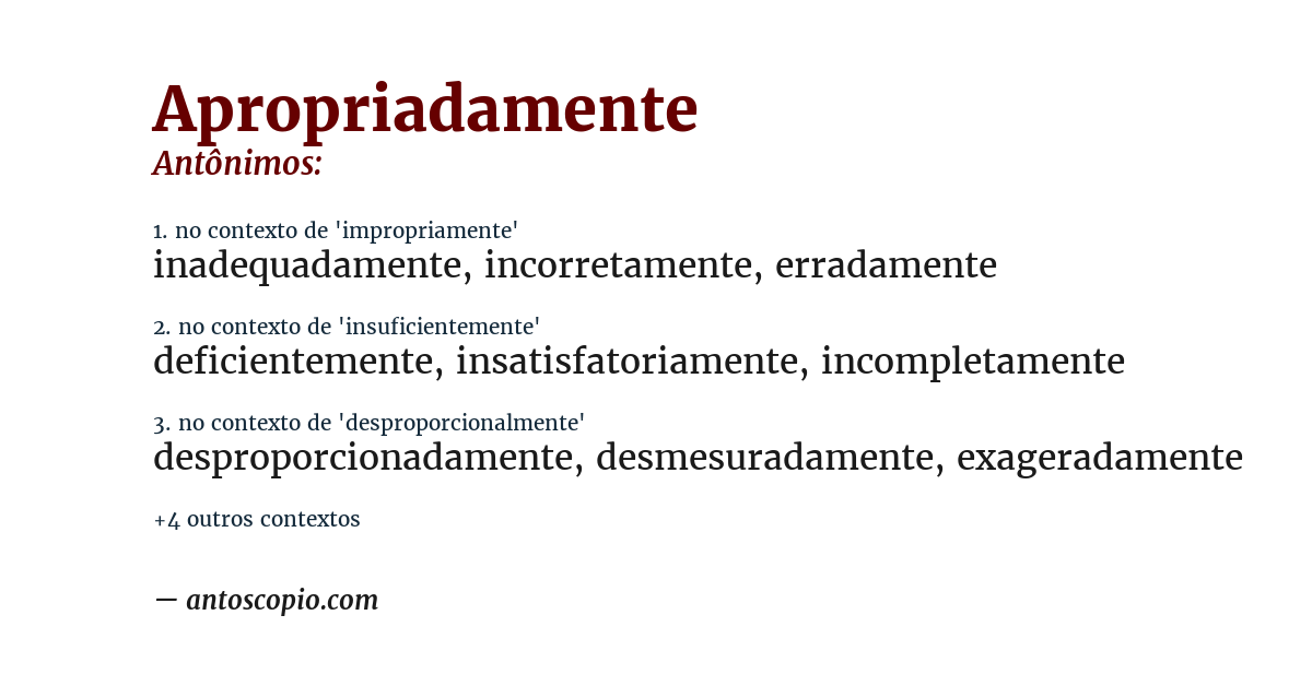 Antônimo de apropriadamente