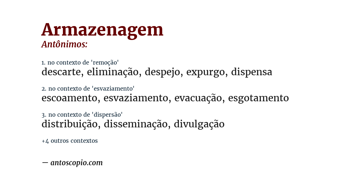 Antônimo de armazenagem