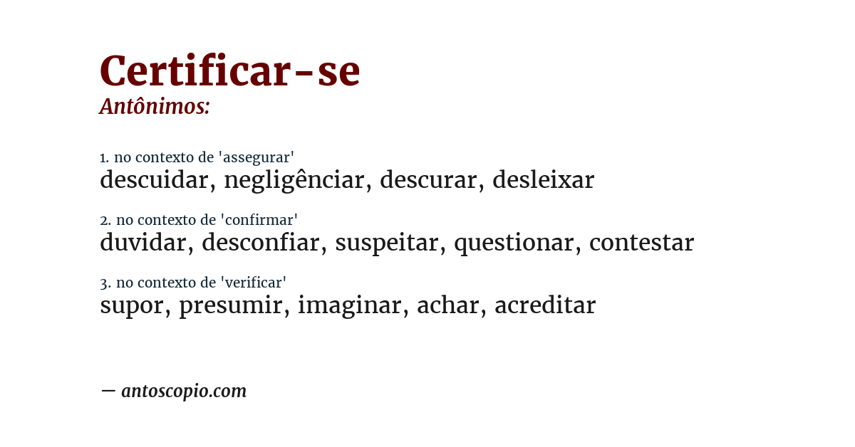 Antônimo de certificar-se