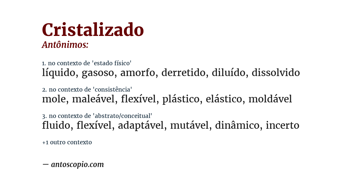 Antônimo de cristalizado