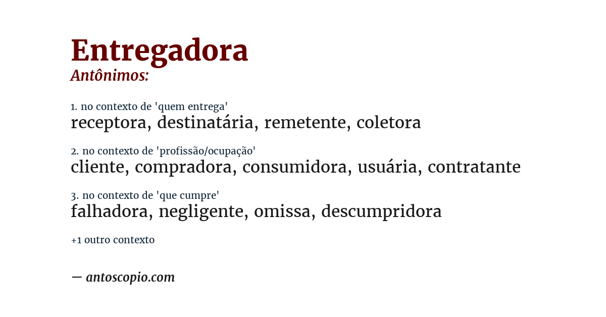 Antônimo de entregadora