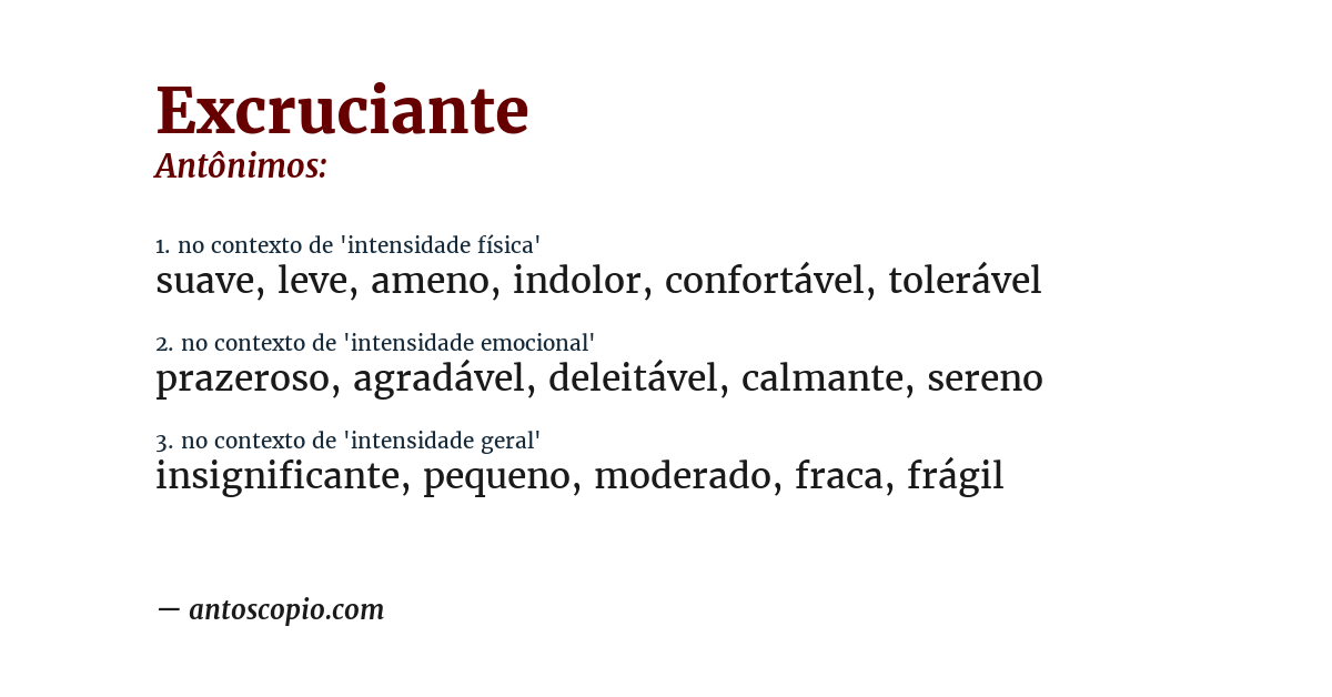Antônimo de excruciante